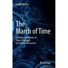 The March of Time: Evolving Conceptions of Time in the Light of Scientific Discoveries