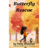 Butterfly Rescue