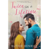 Twice in a Lifetime