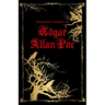 Greatest Works of Edgar Allan Poe (Deluxe Hardbound Edition)
