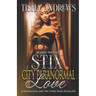 Stix City Paranormal Love: Goldilocks and the Three Bears Retelling