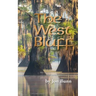 The West Bluff