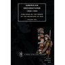 AMERICAN DECORATIONS (1862 -1926) Volume One