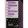 Electrical Engineering for Non-Electrical Engineers, Second Edition