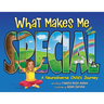 What Makes Me Special: A neurodiverse child's journey
