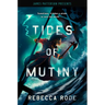 Tides of Mutiny