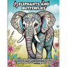 Elephants and Butterflies: Beautiful Elephants with Butterflies and Flowers Coloring Pictures