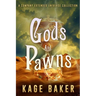 Gods and Pawns