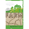 Ant Farm