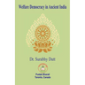 Welfare Democracy in Ancient India