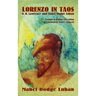 Lorenzo in Taos: D. H. Lawrence and Mabel Dodge Luhan