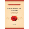 Social Morality in Islam: An Introductory Guide for Young Readers