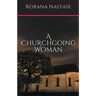 A Churchgoing Woman