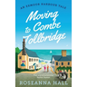 Moving to Combe Tollbridge