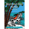 Morning Star Horse