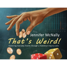 That's Weird!: Exploring Everyday Events through a Statistical Inquiry Lens