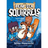 Squirreled Away: A Christian Chapter Book Filled with Laugh-Out-Loud Adventures and Biblical Lessons