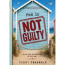 Pam Is Not Guilty