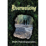 Riverwalking