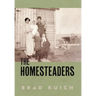 The Homesteaders