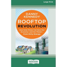 Rooftop Revolution (16pt Large Print Edition)