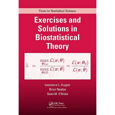 Exercises and Solutions in Biostatistical Theory