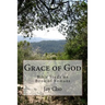 Grace of God: Bible Study on Book of Romans