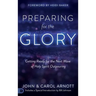 Preparing for the Glory: Getting Ready for the Next Wave of Holy Spirit Outpouring