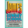 Does your faith work? James: Sunday School: For Adults and Youth