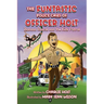 The Funtastic Police Cases of Officer Holt: Banana Rascal and the Kids Patrol