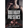 Birthday Presence
