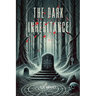 The Dark Inheritance