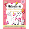 Valentine's Day Workbook for Toddlers and Preschoolers: Activities include dot marker art, letter matching, counting, pre-writing exercises, puzzles,