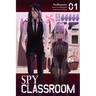 Spy Classroom, Vol. 1 (Manga)