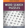 Word Search Puzzles: Word Search Puzzle Book for Adults - 200 Large Print Word Search Puzzles with Solutions