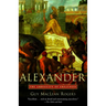 Alexander: The Ambiguity of Greatness