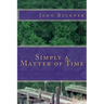 Simply a Matter of Time