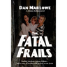 The Fatal Frails