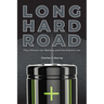 Long Hard Road: The Lithium-Ion Battery and the Electric Car