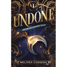 Undone: Book Three of The Lockwood Trilogy