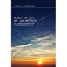 Now Is the Day of Salvation: An Audience-Oriented Study of 2 Corinthians 5:16--6:2