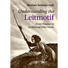 Understanding the Leitmotif