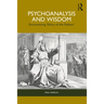Psychoanalysis and Wisdom: Encountering 'Ethics of the Fathers'
