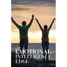 The Emotional Intelligence Edge: Mastering the Art of Relationships