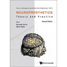 Neuroprosthetics: Theory and Practice (Second Edition)