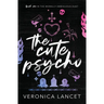 The Cute Psycho