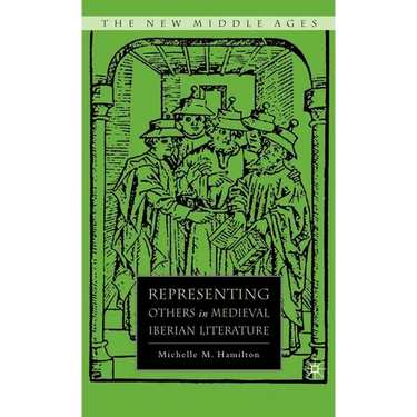 Representing Others in Medieval Iberian Literature