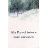 Fifty Days of Solitude