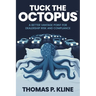 Tuck The Octopus: A Better Vantage Point For Dealership Risk And Compliance