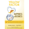 Yellow Factor: Happiness in Business